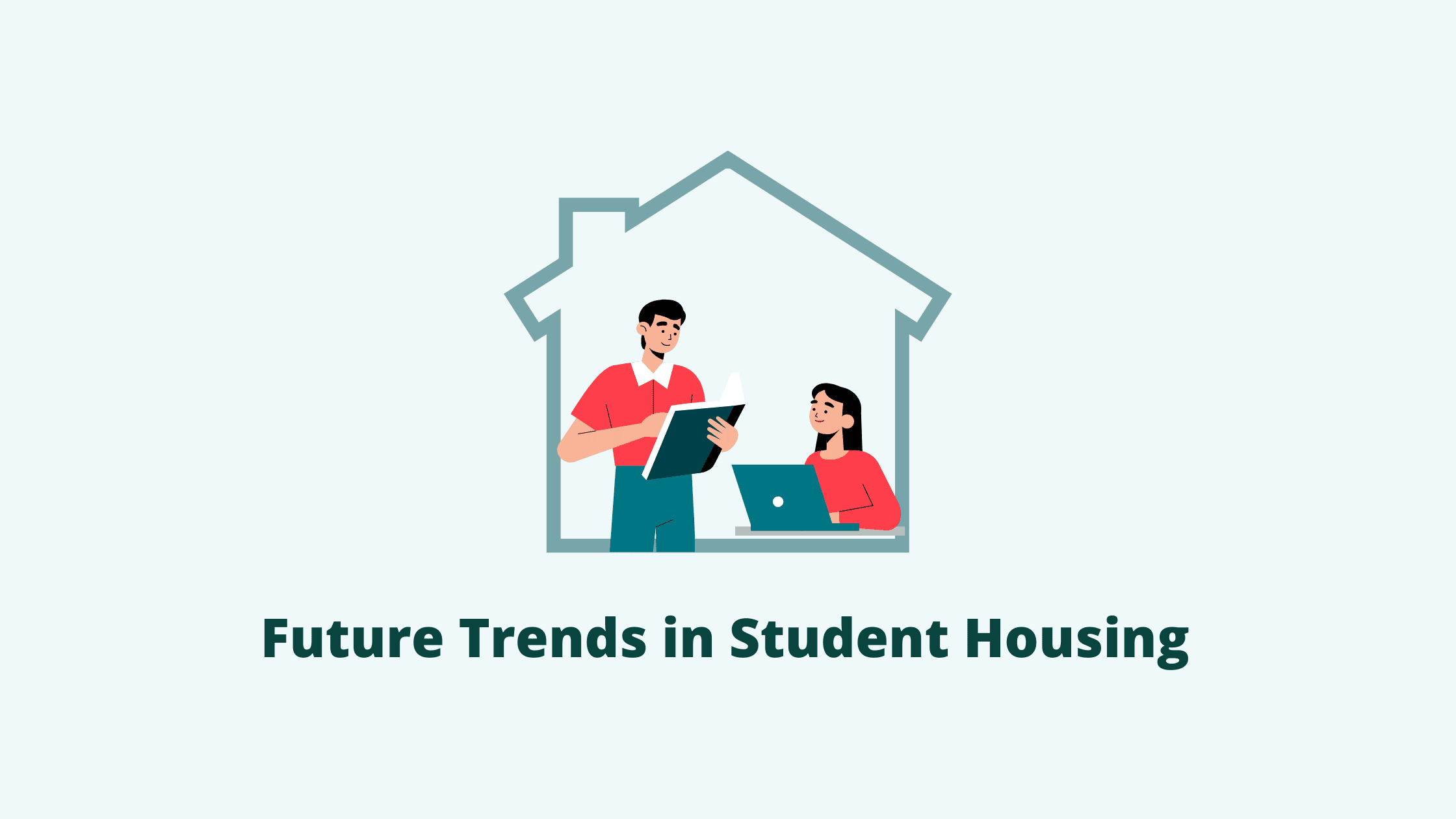 Future Trends in Student Housing