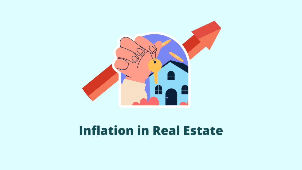 Inflation in Real Estate