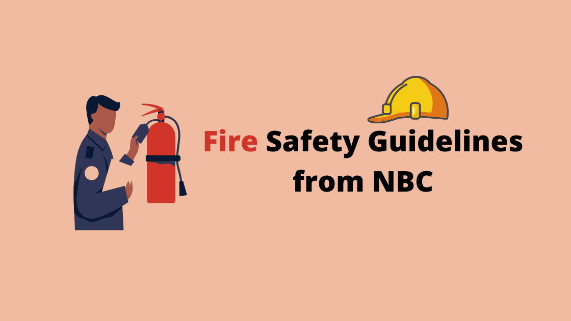 Safety Measures Regulations for High-Rise Residential Apartments in India, as per NBC