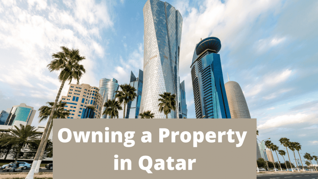 All you need to know about owning property in Qatar