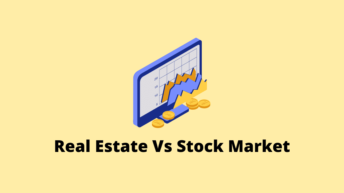 Investment Options: Real Estate Vs Stock Market