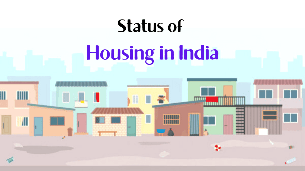 True Status of Housing in India (2010-2030)