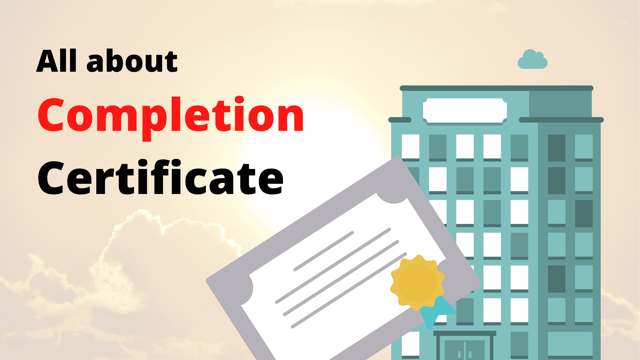 What is Completion Certificate?