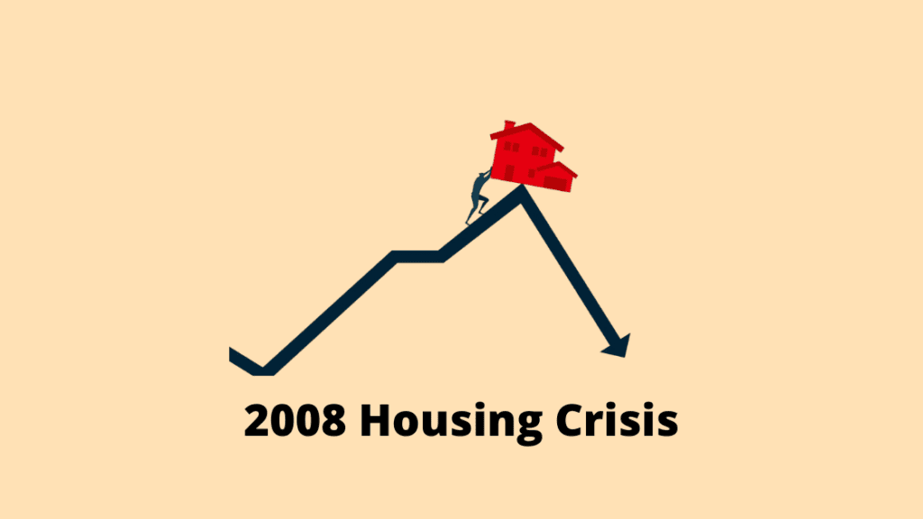 All You Need to Know About 2008 Housing Crisis