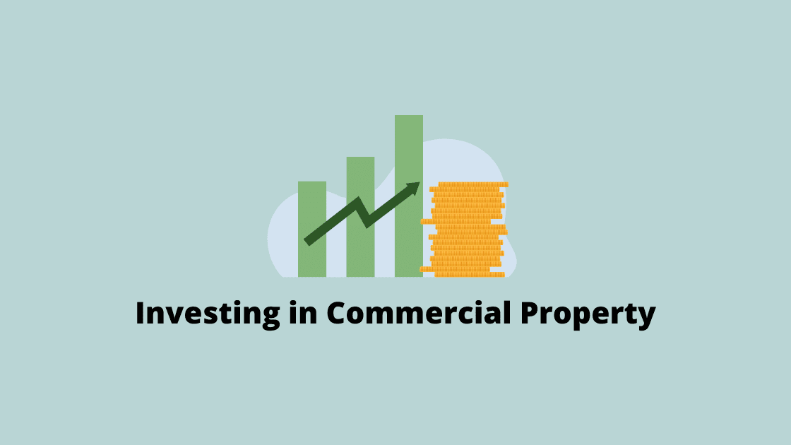 Things to Keep in Mind While Investing in Commercial Property