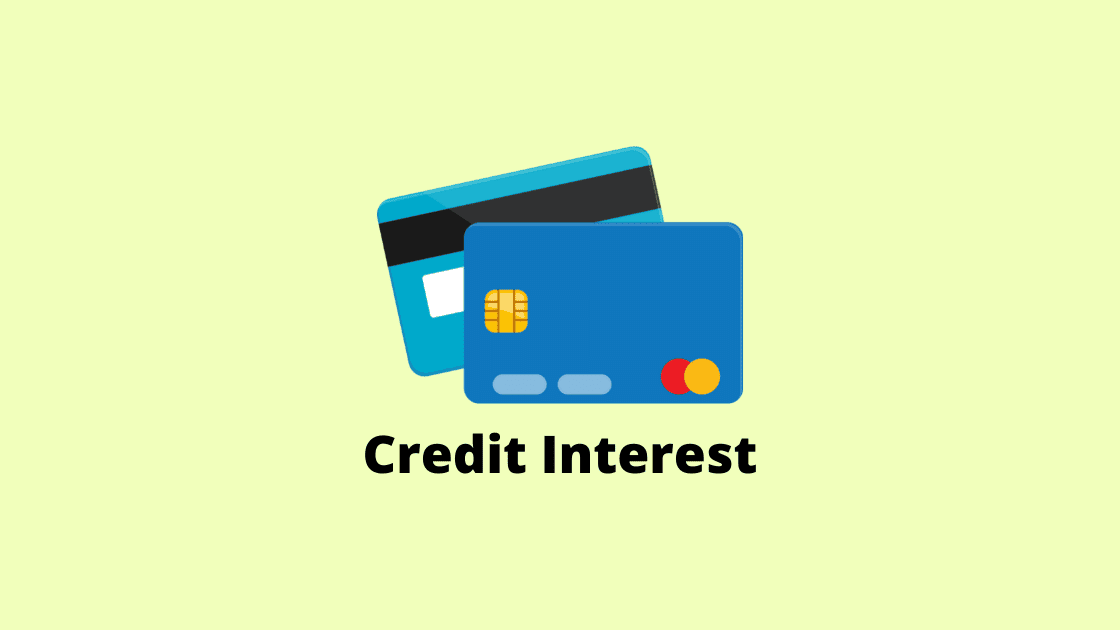 What is Credit Interest?